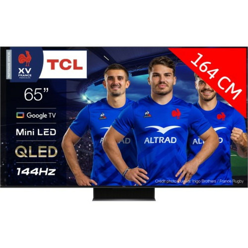 TCL - TV QLED 4K 164 cm 65MQLED87 Mini LED 144Hz Google TV TCL - TV 56'' à 65'' Smart tv